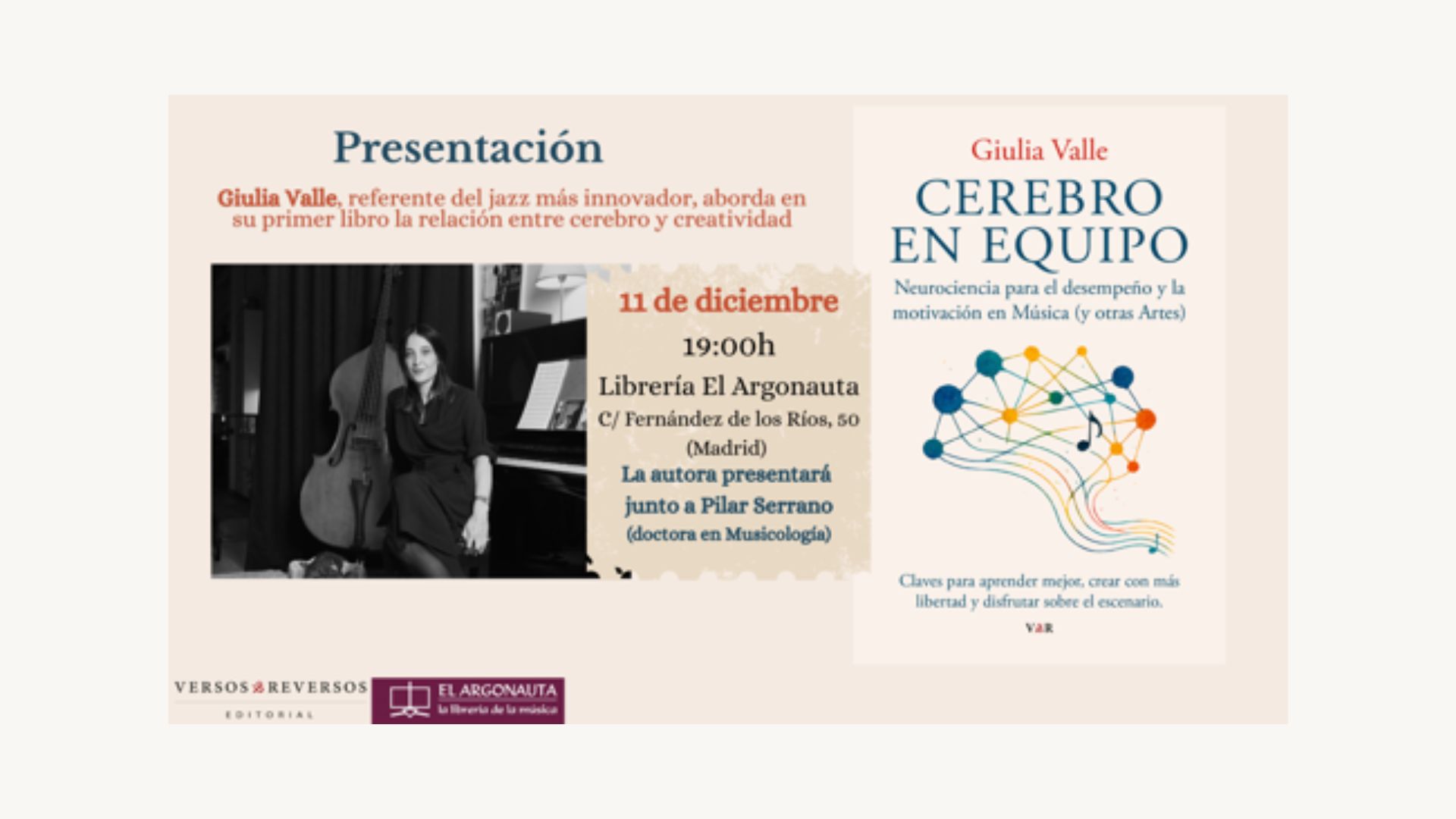 Presentación del libro 'Cerebro en equipo. Neurociencia para el desempeño y la motivación en Música (y otras Artes)' de Giulia Valle