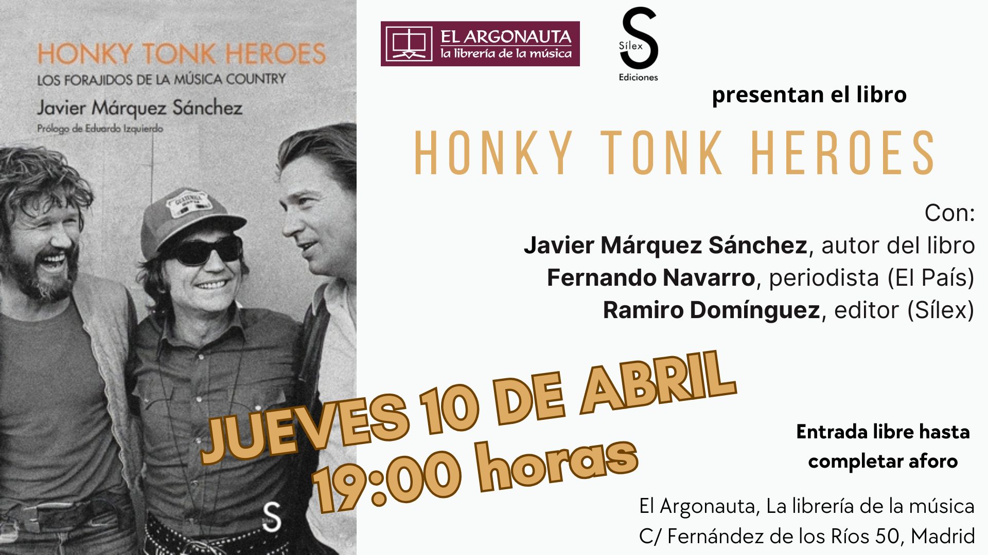 Presentación de 'Honky Tonk Heroes'