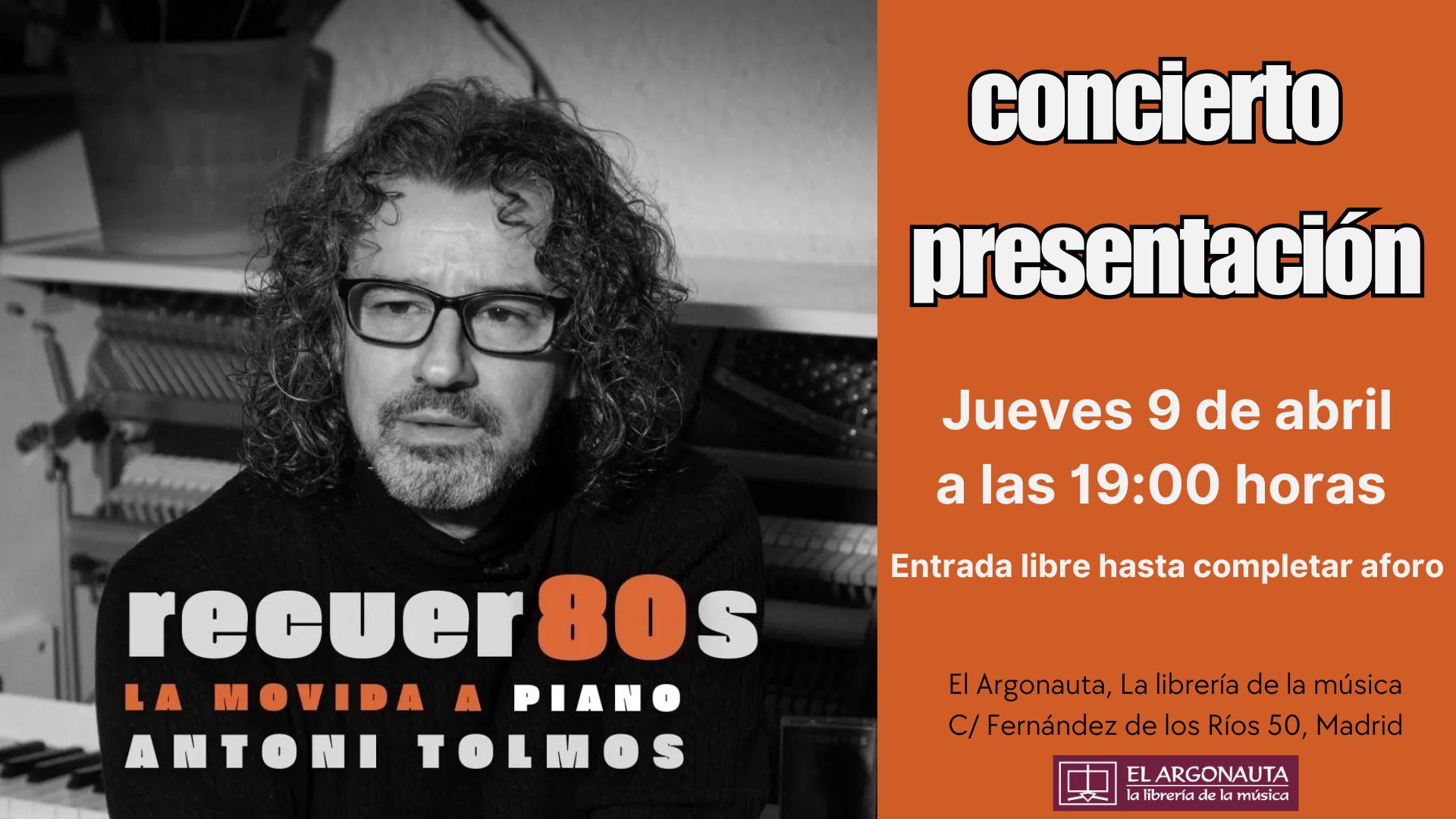 Concierto / Presentación «recuer80s» de Antoni Tolmos