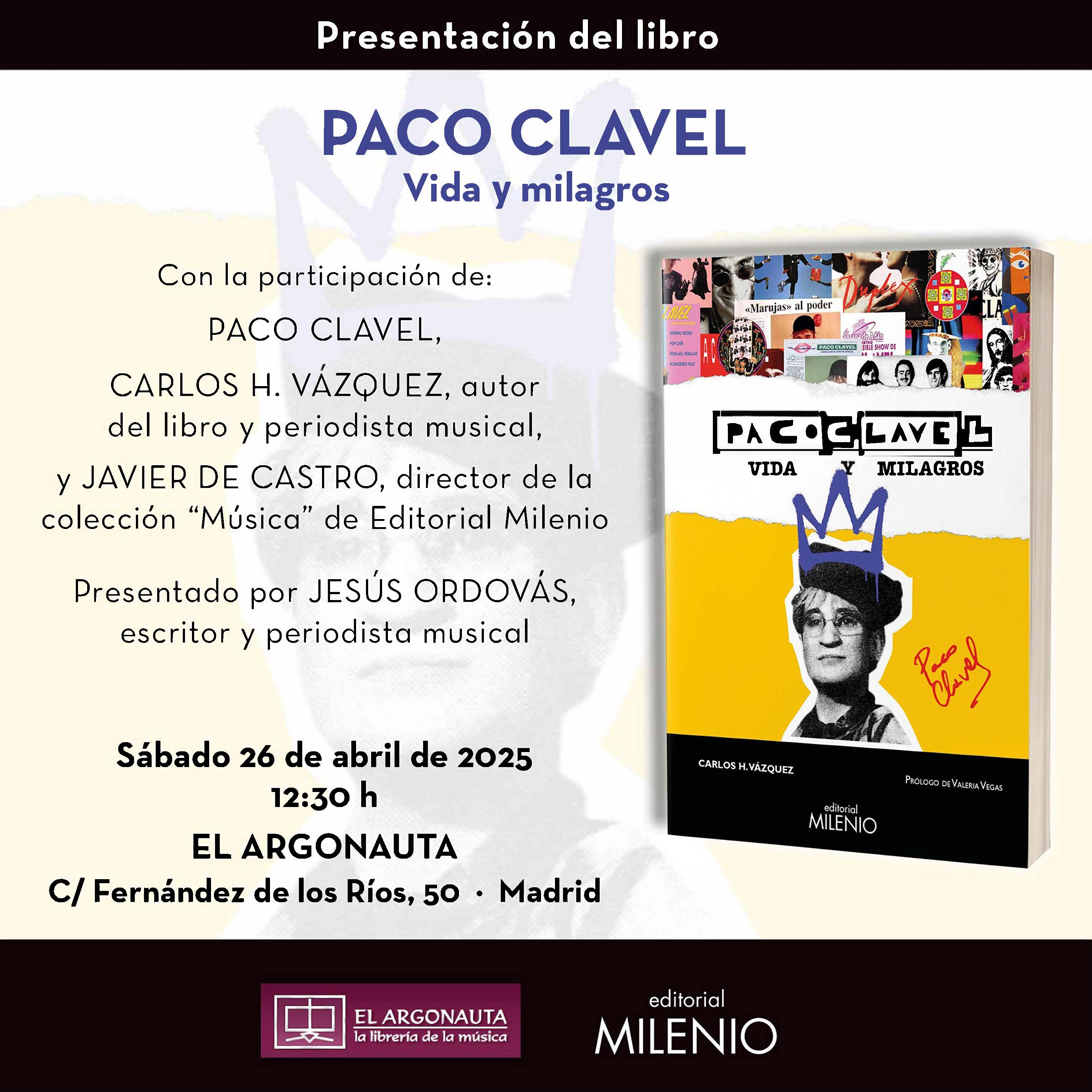 Presentación de 'Paco Clavel. Vida y milagros'