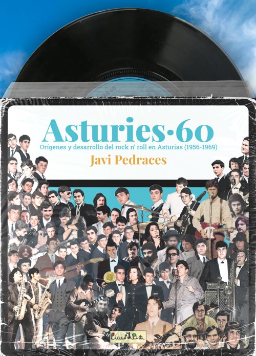 Asturies '60. Orígenes y desarrollo del rock and roll en Asturias (1956-1969)