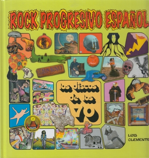 Rock Progresivo español. Los discos de los 70