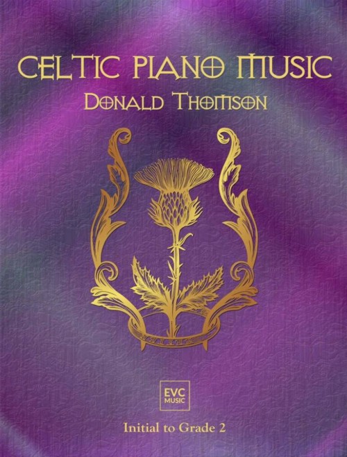 Celtic Piano Music. Initial to Grade 2. 9781911359531
