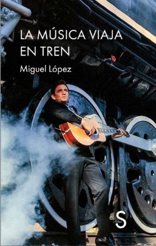 La música viaja en tren. 9788410267930 La música viaja en tren. 9788410267930