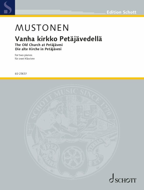 Vanha kirkko Petäjävedellä (The Old Church at Petäjävesi), Version for 2 pianos, Performing score. 9790001216715 Vanha kirkko Petäjävedellä (The Old Church at Petäjävesi), Version for 2 pianos, Performing score. 9790001216715