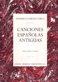 Canciones Españolas Antiguas. Para canto y piano