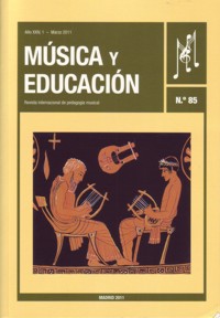 Música y Educación. Nº 85. Marzo 2011