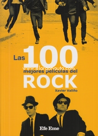 Las 100 mejores películas del rock